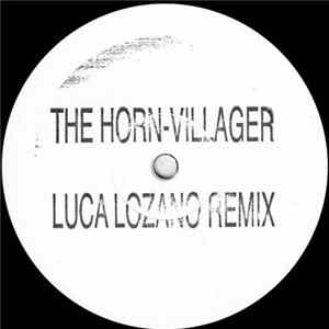 The Horn - Villager (Luca Lozano Remix) flac