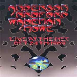 Anderson Bruford Wakeman Howe - Live At The NEC Oct 24th 1989 flac