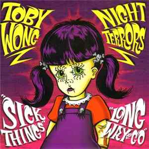 Night Terrors , Toby Wong - Night Terrors (2)/Toby Wong flac