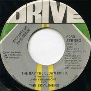 Jimmy Beaumont And The Skyliners - The Day The Clown Cried / Our Day Is Here flac