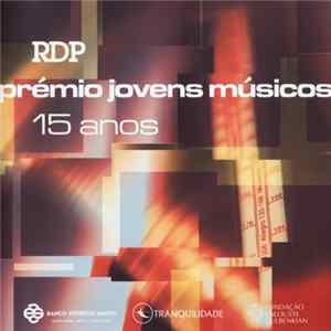 Various - Prémio Jovens Músicos - 15 Anos flac