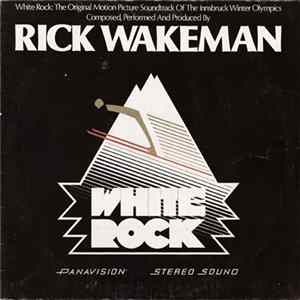 Rick Wakeman - White Rock flac