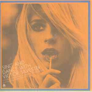 Victor Silvester And His Ballroom Orchestra - Sing And Dance With Victor Silvester flac