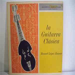 Manuel Lopez Ramos - La Guitarra Clasica flac
