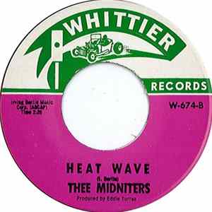 Thee Midniters - Heat Wave / Sad Girl flac
