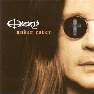 Ozzy Osbourne - Under Cover flac