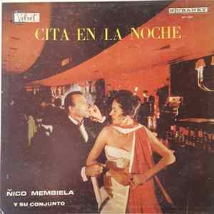 Ñico Membiela Y Su Conjunto - Cita En La Noche flac