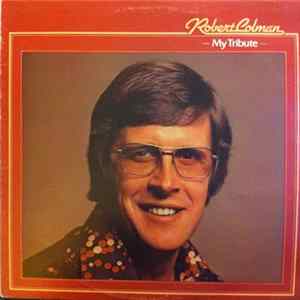 Robert Colman - My Tribute flac