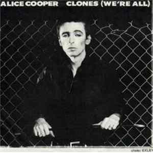 Alice Cooper - Clones (We're All) flac