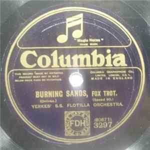 Yerkes' S. S. Flotilla Orchestra / The Georgians - Burning Sands / You've Got To See Mamma Ev'ry Night flac