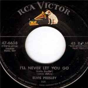 Elvis Presley - I'll Never Let You Go / I'm Gonna Sit Right Down And Cry (Over You) flac