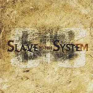 Slave To The System - Slave To The System Sampler flac