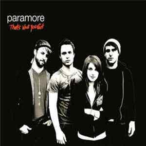 Paramore - That's what you get flac