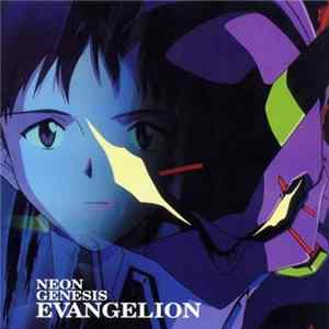 Shiro Sagisu - Neon Genesis Evangelion flac