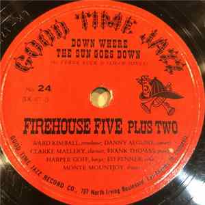 Firehouse Five Plus Two - Down Where The Sun Goes Down / St. Louis Blues flac