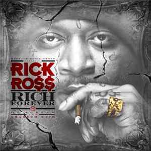 Rick Ro$$ - Rich Forever flac