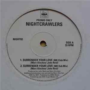 Nightcrawlers - Surrender Your Love flac