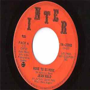 Jean Malo - Rose Tu Es Rose / Tu M'As Donne Le Monde flac