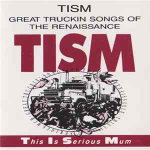 TISM - Great Truckin' Songs Of The Renaissance flac