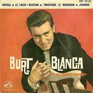 Burt Blanca Et Ses Guitares Magiques - Le Loco-Motion flac
