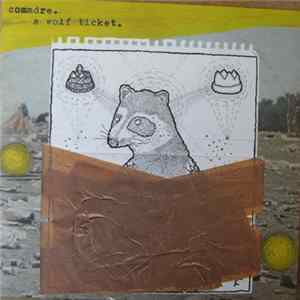 Comadre - A Wolf Ticket flac