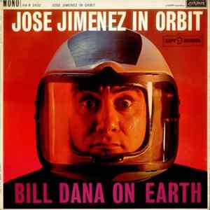 Jose Jimenez - Jose Jimenez In Orbit (Bill Dana On Earth) flac