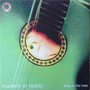 Masters Of Reality - Deep In The Hole flac