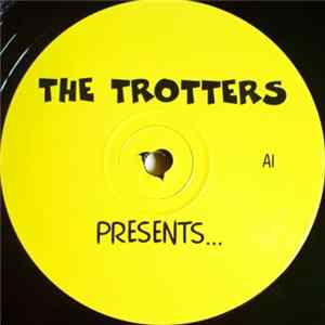 The Trotters - Trotters Independent Traders 6 flac