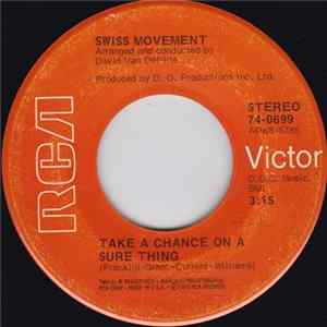 Swiss Movement - Take A Chance On A Sure Thing flac