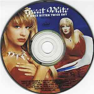 Great White - Once Bitten Twice Shy flac