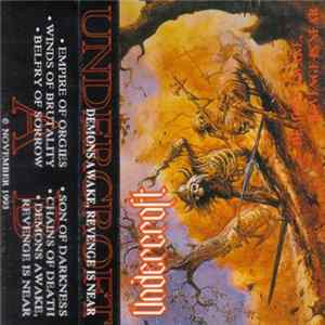 Undercroft - Demons Awake, Revenge Is Near flac
