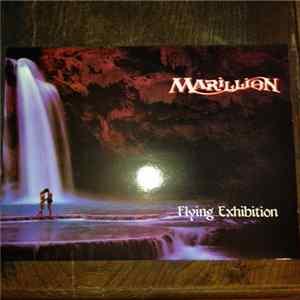 Marillion - Flying Exhibition flac