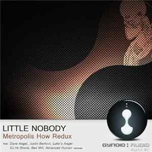 Little Nobody - Metropolis How Redux flac