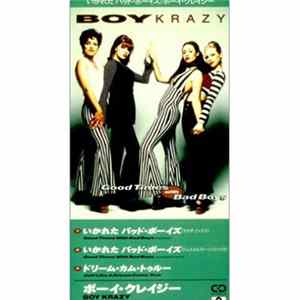 Boy Krazy - Good Times With Bad Boys flac