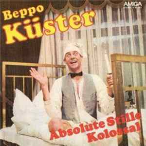 Beppo Küster - Absolute Stille flac