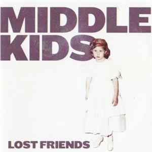 Middle Kids - Bought It flac