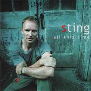 Sting - ...All This Time flac