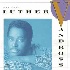 Luther Vandross - Any Love flac