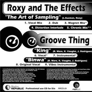 Roxy And The Effects / Groove Thing - The Art Of Sampling / King / Binwa flac
