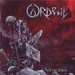 Ordeal - Atrocities flac