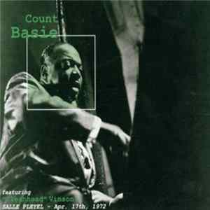 Count Basie Featuring "Cleanhead" Vinson - Salle Pleyel - Apr. 17th, 1972 flac