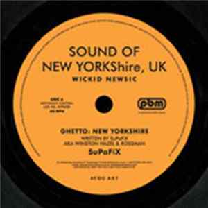 Supafix - Sound Of New Yorkshire EP flac