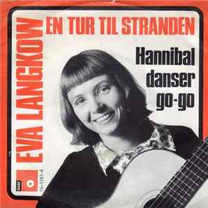 Eva Langkow - Lad Os Gå En Tur Til Stranden / Når Hannibal Danser Go Go flac