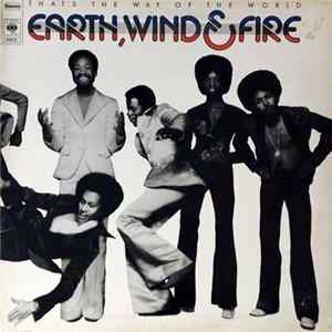 Earth, Wind & Fire - That's The Way Of The World flac