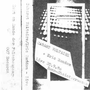 Cabaret Voltaire + Eric Random - Live 20.9.80 Bonn-Rheinterrassen flac