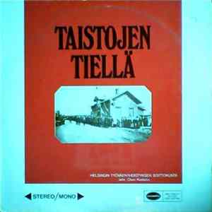 Helsingin Työväenyhdistyksen Soittokunta - Taistojen Tiellä flac