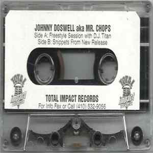 Johnny Doswell aka Mr. Chops - Freestyle Session With D.J. Titan flac