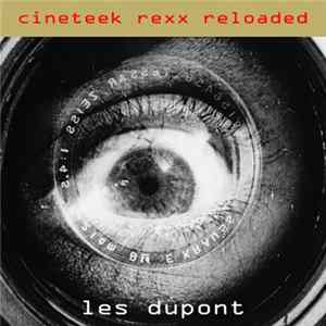 Les Dupont - Cineteek Rexx Reloaded EP flac