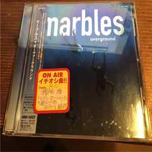 The Marbles - Overground flac