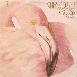 Christopher Cross - All Right flac